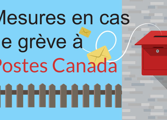 Mesures de l'OMHM en cas de grève de Postes Canada