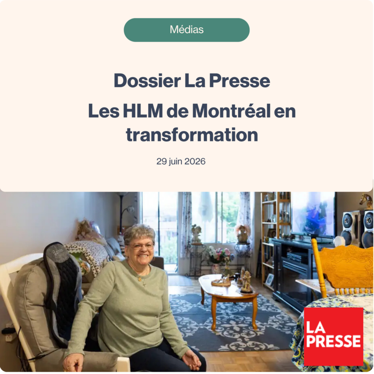 La Presse : les HLM de Montréal en transformation