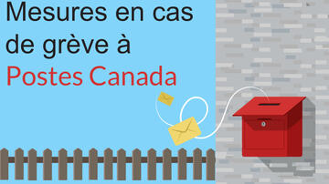 Voici les mesures en cas de grève à Postes Canada.